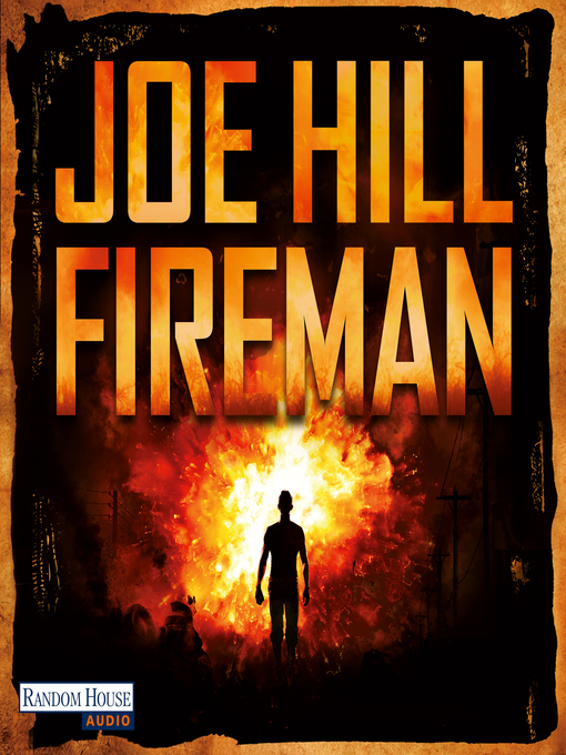 Title details for Fireman by Joe Hill - Available